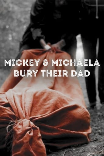 دانلود فیلم Mickey & Michaela Bury Their Dad 2013