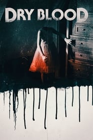 دانلود فیلم Dry Blood 2017