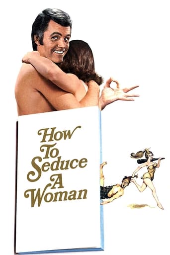 دانلود فیلم How to Seduce a Woman 1974