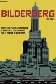 دانلود فیلم Bilderberg: The Movie 2014