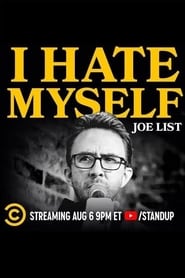 دانلود فیلم Joe List: I Hate Myself 2020