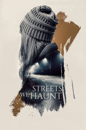 دانلود فیلم These Streets We Haunt 2021 (ما این خیابانها را خالی از سکنه می کنیم)