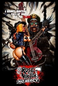 دانلود فیلم Rose and Viktor: No Mercy 2017