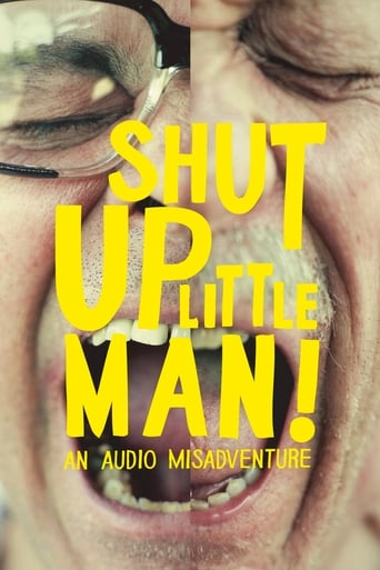 دانلود فیلم Shut Up Little Man! An Audio Misadventure 2011