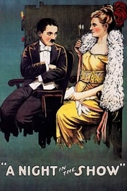 دانلود فیلم A Night in the Show 1915