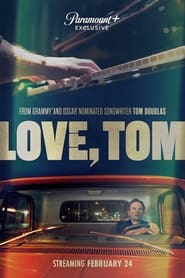 دانلود فیلم Love, Tom 2022 (عشق، تام)