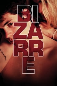دانلود فیلم Bizarre 2015