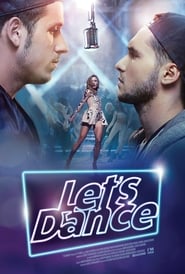 دانلود فیلم Let's Dance 2019
