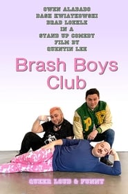 دانلود فیلم Brash Boys Club 2020 (باشگاه پسران بی شرم)