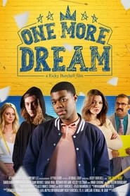 دانلود فیلم One More Dream 2022 (یک رویای بیشتر)