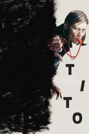 دانلود فیلم Tito 2019