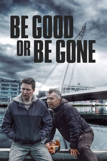 دانلود فیلم Be Good or Be Gone 2020 (یا خوب باش یا برو)