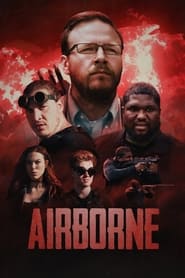 دانلود فیلم Airborne 2022 (هوابرد)