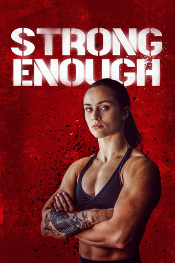 دانلود فیلم Strong Enough 2022 (به اندازه کافی قوی)