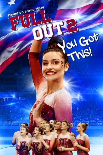 دانلود فیلم Full Out 2: You Got This! 2020 (نتیجه کامل 2: بدستش آوردی)